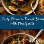 Clams in Fennel Broth with Parsley Vinaigrette Recipe