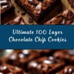 100 Layer Chocolate Chip Cookies Recipe